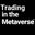Trading in the Metaverse Icon